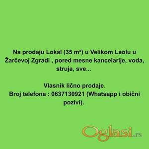Na prodaju Lokal (35 m²) u Velikom Laolu u Žarčevoj Zgradi